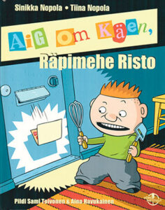 V&auml;ll&auml; tull&rsquo; v&otilde;rokeeline R&auml;pimehe Risto raamat