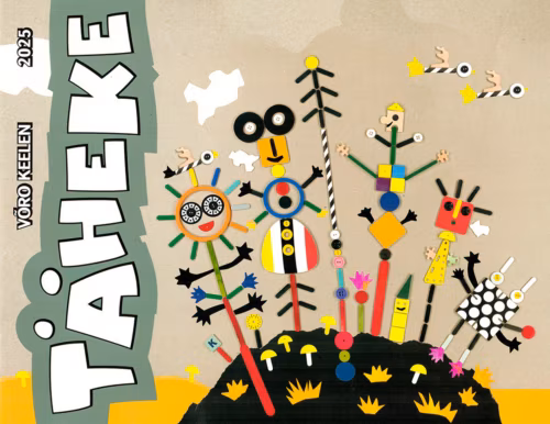 Vällä om tulnu Tähekese võrokeeline erinummõr